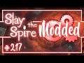 Let's Play Slay the Spire Modded: The Bard | The Spire Troupe - Episode 217