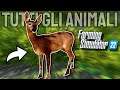 TUTTI GLI ANIMALI su FARMING SIMULATOR 22!