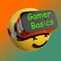 Gamer Basics