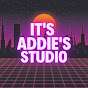 IT'S ADDIE'S STUDIO