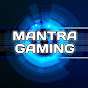 Mantra Gaming