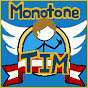 MonotoneTim
