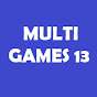 MultiGames 13
