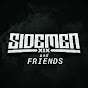 Sidemen and friends