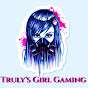 Truly girl gaming