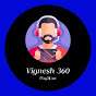 Vignesh 360