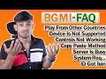 BGMI In PC FAQ l Server Is Busy, System Requirements, Your Device Is Not Supported