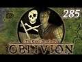 [Finale] We Finish the Game - Let's Play Oblivion (Max Difficulty) #
285