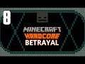 Minecraft Hardcore: Betrayal [8] Homebody Busybodies
