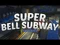 Super Bell Subway (Mario Kart 8 Deluxe - Part 107)