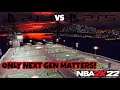 2K DEVS NEED TO FOCUS SOLELY ON NBA 2K22 NEXT GEN & FORGET ABOUT NBA 2K22 CURRENT GEN!