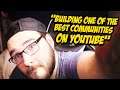 How To Build The Best Community on YouTube - 7 Months of Being a "Gaming YouTuber"