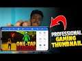 How To Make Professional Gaming Thumbnail On Android || In 5 Minutes