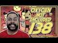 Oxygen Not Included PT BR #138 - ARRUMANDO A BAGUNÇA! - Tonny Gamer (Launch Upgrade)