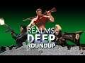 Realms Deep Roundup