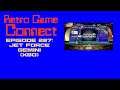 Retro Game Connect #287: Jet Force Gemini (XBO)