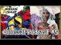 ROLE-PLAYING IN MMOS? / UA3 IS GOOD? - Colossal Arcade Podcast #5 (Intro)