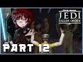SAVE THE WOOKIES! - - STAR WARS JEDI FALLEN ORDER Let's Play Part 12 (1440p 60FPS PC)