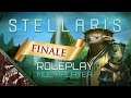 Stellaris Roleplay Multiplayer Final Session - Holy Folivoran Supremacy!