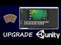 Unity Card Game: Upgrade Project to New Version of Unity #68