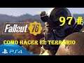 Fallout 76 PS4 Español 97# El terrario