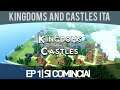 Kingdoms and Castles ITA | Ep#1 | Si comincia!
