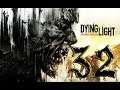 Let's play Dying Light en español | CAPITULO 32: "El búnker"