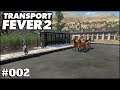 Postkutschen in Posemuckl - 002 - Lets Play Transport Fever 2 in 4k
