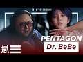 The Kulture Study: PENTAGON "Dr. BeBe" MV