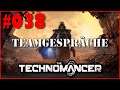 The Technomancer / Teamgespräche #038 / (Gameplay/Deutsch/German)