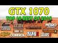 TOP 10 BEST PC GAMES OF 2019 - GTX 1070 Benchmark | Ryzen 5 2600X | 1080P - 1440P