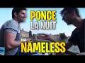 BEST OF PONCE LA NUIT avec NAMELESS (Nico) sur LESTREAM