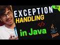 EXCEPTION HANDLING in Java : What is Exception Handling, Error ? | Exception vs Error | Hindi #java