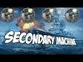 Secondary Machine - World of Warships