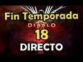 Diablo 3: DIRECTO Despidiendo la Temporada 18