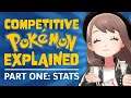 How Stats Work - Competitive Pokemon Explained Part 1