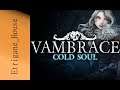 [PC] Vambrace Cold Soul - Un autre héritier de Darkest Dungeon
