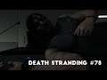 Standard Order No. 104 | Let's Play Death Stranding #78