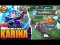 Unstoppable Assassin! Project Next Karina Revamped | Top Global Karina Gameplay ~ Mobile Legends