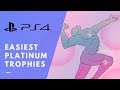 10 Easiest PS4 Platinum Trophies ANYONE Could Unlock
