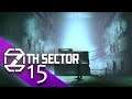 7th Sector [#15] - Freiheit! - Let's Play