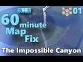#CitiesSkylines - 60 Minute Map Fix - #01 - The Impossible Canyon