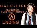 HALF LIFE BLIND PLAYTHROUGH ENDING | BLACK MESA REMAKE |LIVE STREAM | ACTUAL ENDING