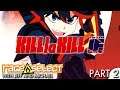 KILL La KILL: IF (The Dojo) Let's Play - Part 2