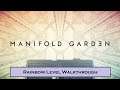 Manifold Garden - Rainbow Level Walkthrough (God Cube) [No Commentary]