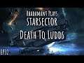 Starsector - Death To Ludds // EP32
