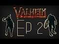 Valheim #2 - მობების რისხვა 👺