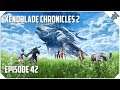 Xenoblade Chronicles 2 - E42 - "Infiltrating the Abandoned Warehouse!"