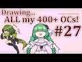 【Art Challenge】Can I draw ALL my 400+ OCs? - Part 27