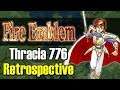 FIRE EMBLEM 5: Thracia 776 Retrospective - ShaneBrained